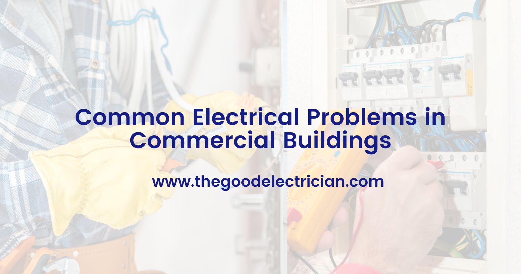 Read more about the article Common Electrical Problems in Commercial Buildings